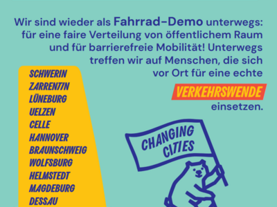 Sharepic mit allen Infos zur 6. Tour de Verkehrswende:  "Wir sind wieder als Fahrrad-Demo unterwegs: für eine faire Verteilung von öffentlichem Raum und für barrierefreie Mobilität! Unterwegs treffen wir auf Menschen, die sich vor Ort für eine echte Verkehrswende einsetzen."  Unter anderem folgende Städte liegen auf der Tour de Verkehrswende: Schwerin, Zarrentin, Lüneburg, Uelzen, Celle, Hannover, Braunschweig, Wolfsburg, Helmstedt, Magdeburg, Dessau.  Die Tour findet vom Freitag, dem 7. August bis zum Sonntag, dem 16. August 2026 statt.