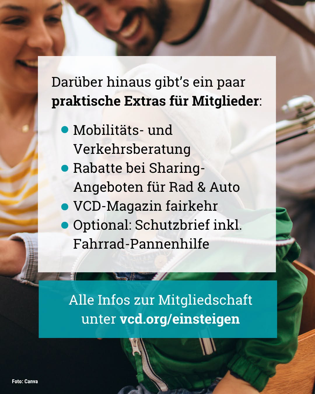 Vor einem unscharfen Hintergrund mit einer lächelnden Familie listet ein weißes Textfeld praktische Mitgliedsvorteile wie Mobilitätsberatung, Sharing-Rabatte, ein Magazin und optionalen Schutzbrief auf. Unten weist ein blau-grüner Balken auf die Website „vcd.org/einsteigen“ für Mitgliedschaftsinfos hin.